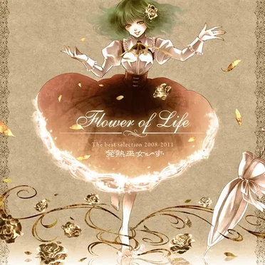 Flower of Life: The best selection 2008-2011