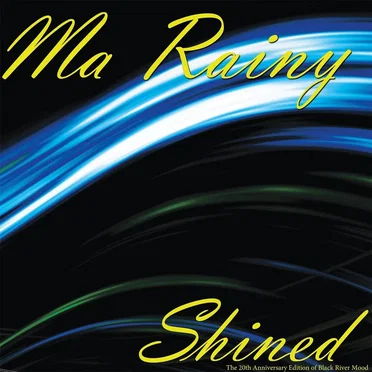 Shined (The 20th Anniversary Edition of Black River Mood)