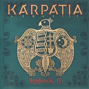 Bujdosók II by Kárpátia - album cover