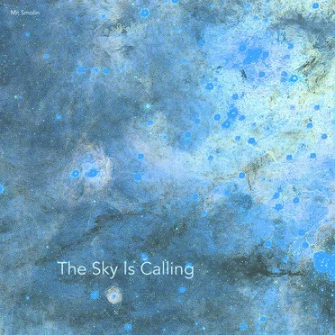 The Sky Is Calling