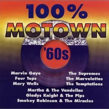 100% Motown 60’s by Various Artists - album cover