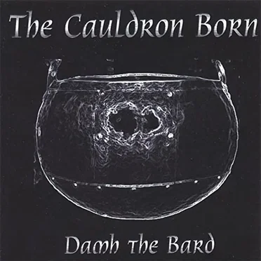 The Cauldron Born by Damh the Bard - album cover