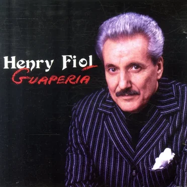 Guapería by Henry Fiol - album cover