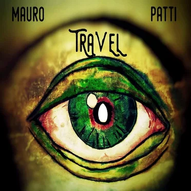 Travel by Mauro Patti - album cover
