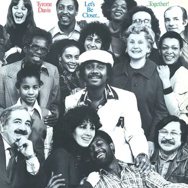Let's Be Closer Together by Tyrone Davis - album cover