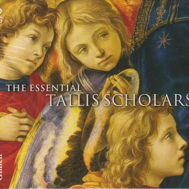The Essential Tallis Scholars