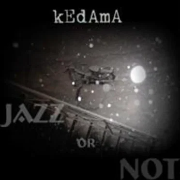 Jazz or Not by Kedama - album cover