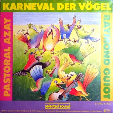 Karneval der Vögel / Pastoral Azay