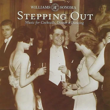 Stepping Out: Music for Cocktails, Dinner & Dancing by Various Artists - album cover