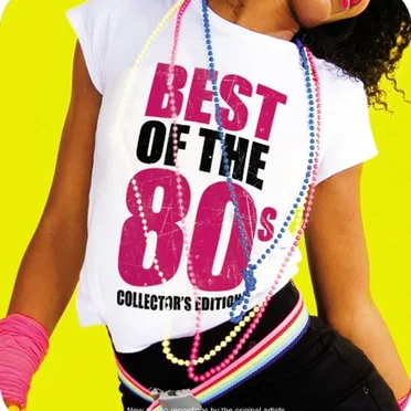 Best of the 80s (Collector’s Edition) by Various Artists - album cover