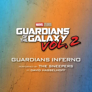 Guardians Inferno (from "Guardians of the Galaxy Vol. 2")