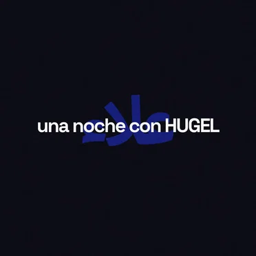 una noche con hugel