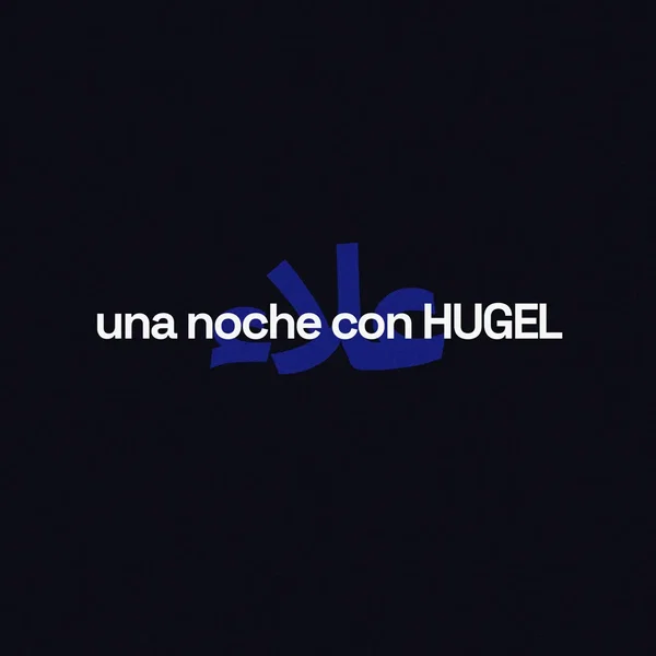 una noche con hugel