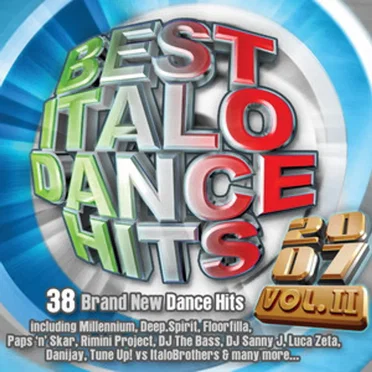 Best Italo Dance Hits 2007, Vol. II by Various Artists - album cover