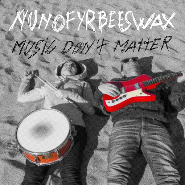 Music Don’t Matter