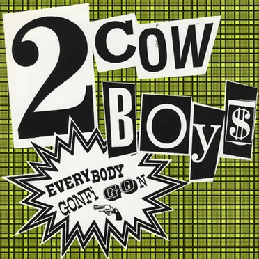 Everybody Gonfi-Gon by Two Cowboys - album cover