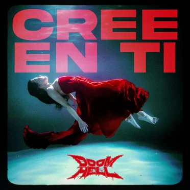 Cree en ti by Doom in Hell - album cover