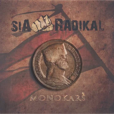 Monokarš by SIA Radikal - album cover