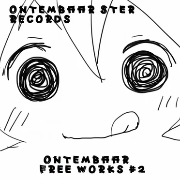 Ontembaar Free Works #2 by Various Artists - album cover