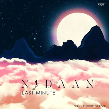 Nadaan by Last Minute India - album cover