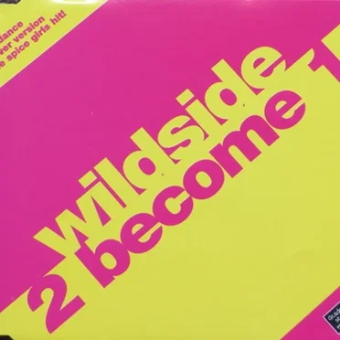 2 Become 1 by Wildside - album cover