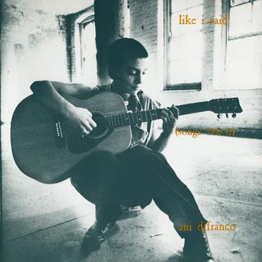 Like I Said (Songs 1990-91)