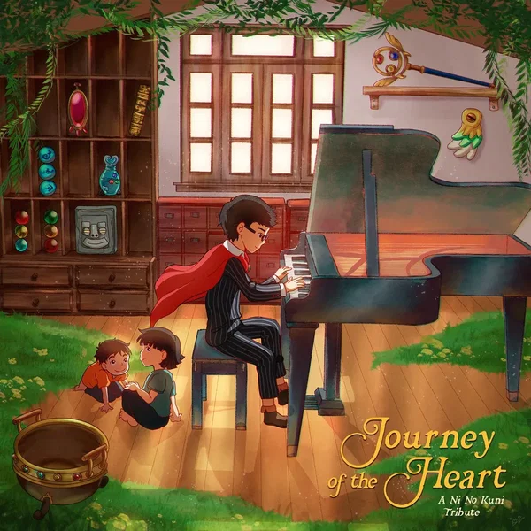 Journey of the Heart: A Ni No Kuni Tribute