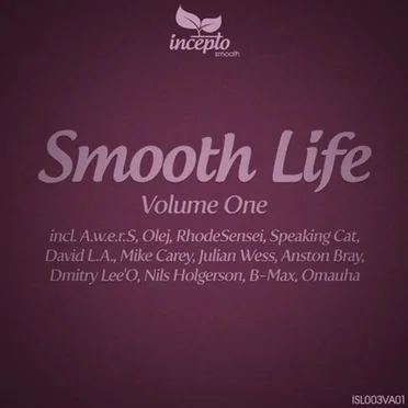 Smooth Life, Volume 1 by Various Artists - album cover