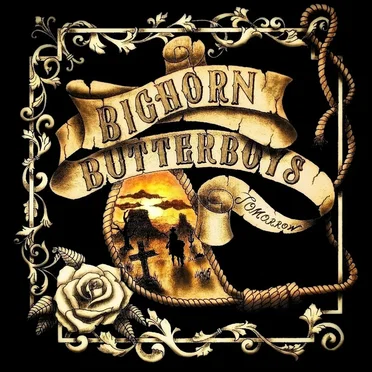 Tomorrow by Bighorn Butterboys - album cover