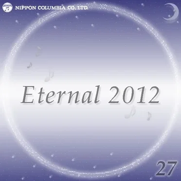 Eternal 2012 27