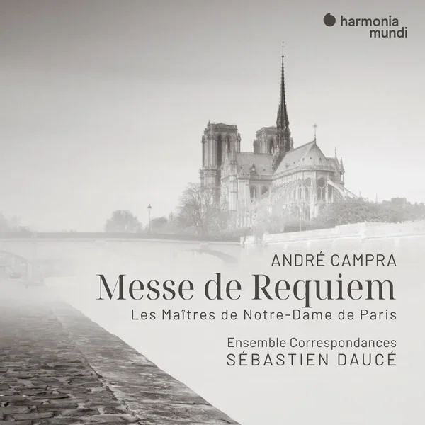 Messe de Requiem / Les Maîtres de Notre‐Dame de Paris
