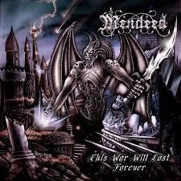 This War Will Last Forever by Mendeed - album cover