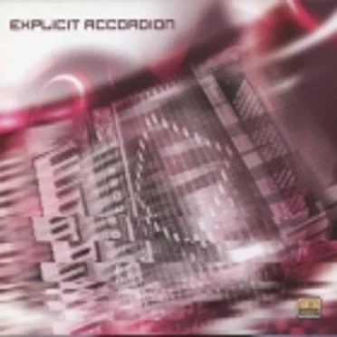 Explicit Accordion