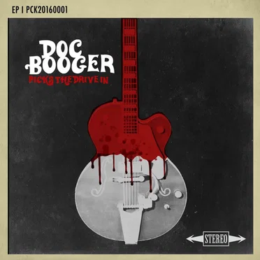 Picks the Drive In by Doc Booger - album cover
