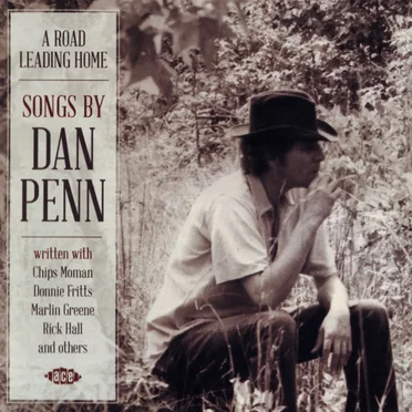A Road Leading Home: Songs by Dan Penn by Various Artists - album cover