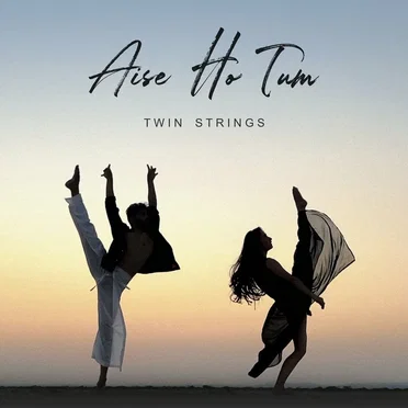 Aise Ho Tum by Twin Strings - album cover