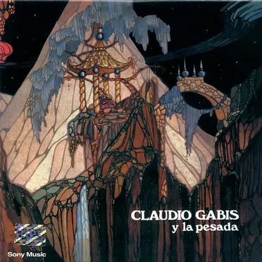 Claudio Gabis y La Pesada