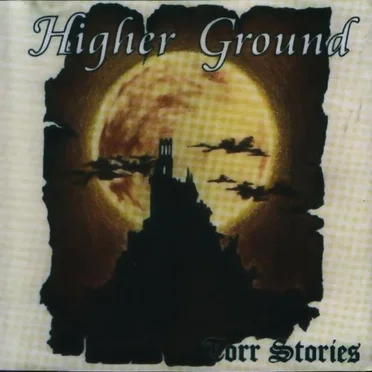 Torr Stories by Higher Ground - album cover