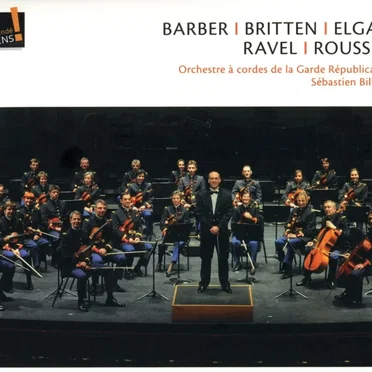 Barber / Britten / Elgar / Ravel / Roussel