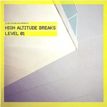 High Altitude Breaks Level 01 by Danny McMillan - album cover