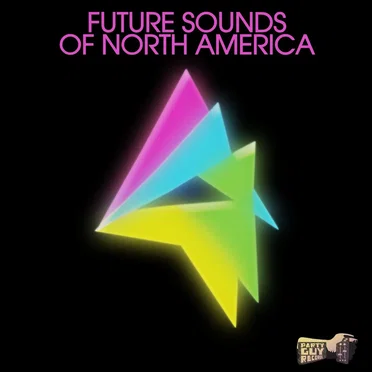 The Future Sounds of North America by Various Artists - album cover