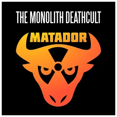 Matador by The Monolith Deathcult - album cover