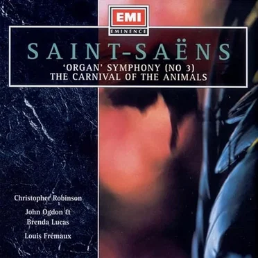 Organ Symphony Nº 3 / The Carnival of the Animals