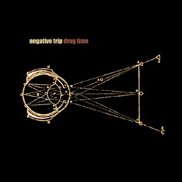 Drug Time by Negative Trip - album cover
