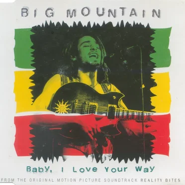 Baby, I Love Your Way