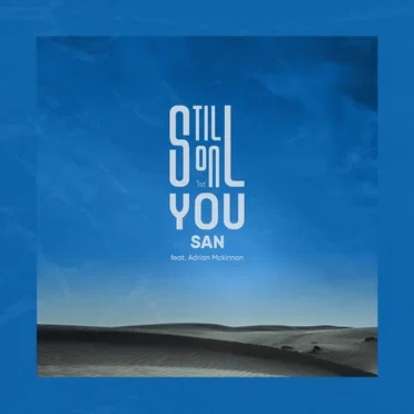 Still on you