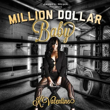 Million Dollar Baby by K’Valentine - album cover