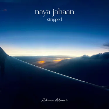 Naya Jahaan (stripped)