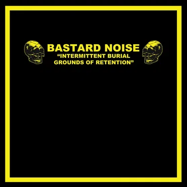 Oldest & Bastard Noise