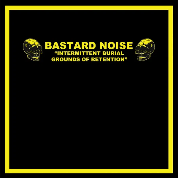 Oldest & Bastard Noise
